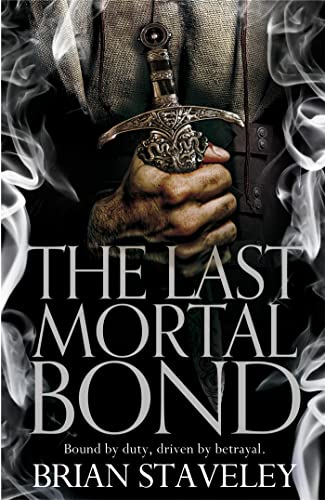 Stock image for The Last Mortal Bond (Chronicle of the Unhewn Throne, 3) for sale by WorldofBooks