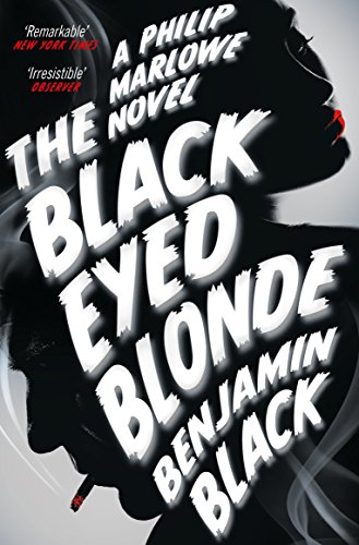 Beispielbild fr The Black Eyed Blonde: A Philip Marlowe Novel zum Verkauf von WorldofBooks