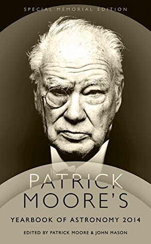 9781447243960: Patrick Moore's Yearbook of Astronomy 2014: Special Memorial Edition