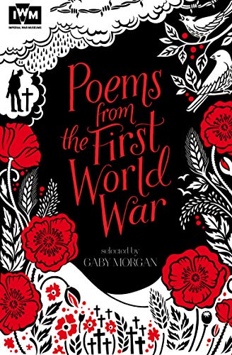 Stock image for Poems from the First World War: Published in Association with Imperial War Museums for sale by AwesomeBooks