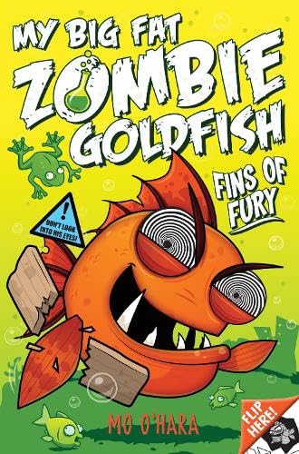 Stock image for My Big Fat Zombie Goldfish: Fins of Fury Pt.3 for sale by ThriftBooks-Atlanta