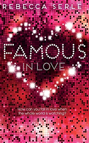 Beispielbild fr Famous in Love zum Verkauf von WorldofBooks