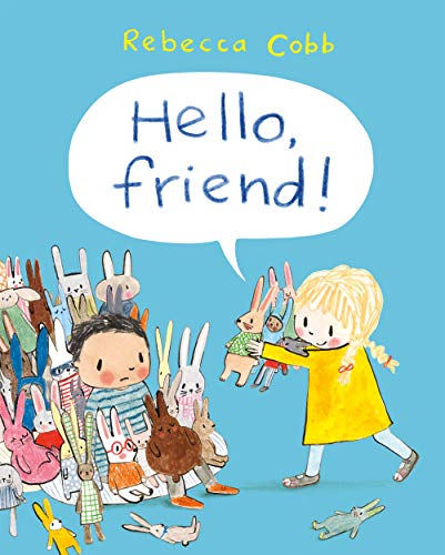Beispielbild fr Hello Friend! zum Verkauf von WorldofBooks