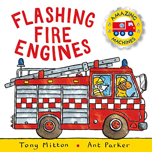 9781447250739: Amazing Machines: Flashing Fire Engines: Amazing Machines 2