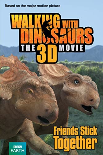 Beispielbild fr Walking with Dinosaurs: Friends Stick Together (I Can Read Book 2) zum Verkauf von medimops