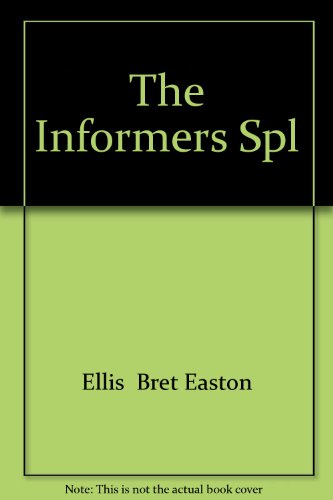 Stock image for The Informers Spl for sale by Bahamut Media
