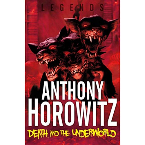 9781447254751: Legends Death and the Underworldspl Horowitz Anthony
