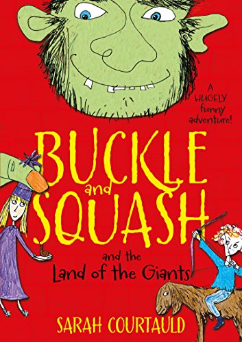 Beispielbild fr Buckle and Squash and the Land of the Giants: Book 2 zum Verkauf von Better World Books