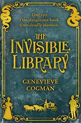 Beispielbild fr The Invisible Library (The Invisible Library series, 1) zum Verkauf von WorldofBooks