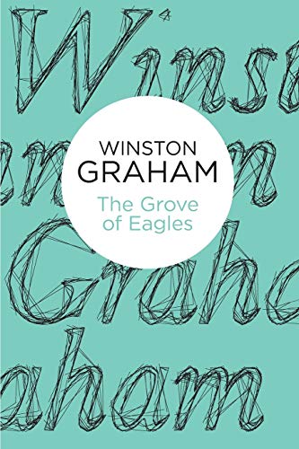 9781447256625: The Grove of Eagles: A novel of Elizabethan England (Pan Heritage Classics)