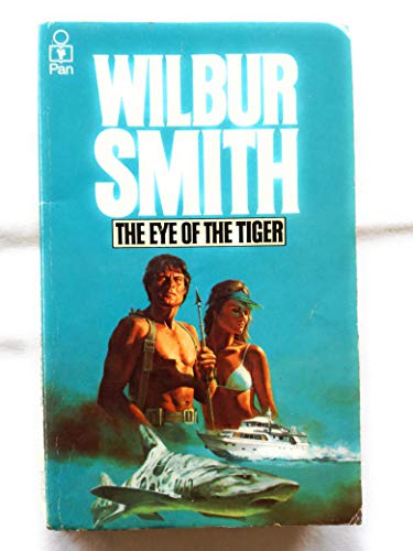 Stock image for The Eye of the Tiger for sale by Front Cover Books