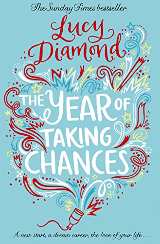 Stock image for The Year of Taking Chances for sale by WorldofBooks