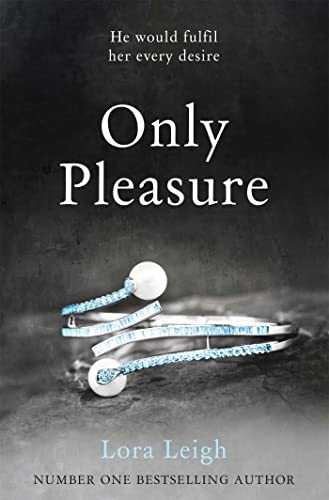 9781447257967: Only Pleasure (Bound Hearts, 10)