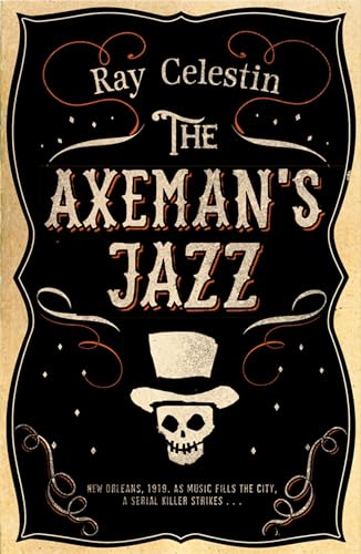 Beispielbild fr The Axeman's Jazz zum Verkauf von WorldofBooks