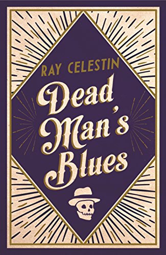 Stock image for Dead Man's Blues (City Blues Quartet) for sale by WorldofBooks
