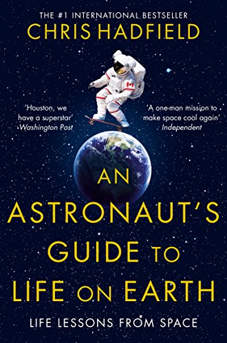 Beispielbild fr An Astronaut's Guide to Life on Earth zum Verkauf von WorldofBooks