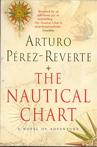 9781447262435: The Nautical Chart: A Novel of Adventure