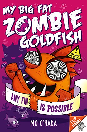 Beispielbild fr My Big Fat Zombie Goldfish 4: Any Fin Is Possible zum Verkauf von Wonder Book