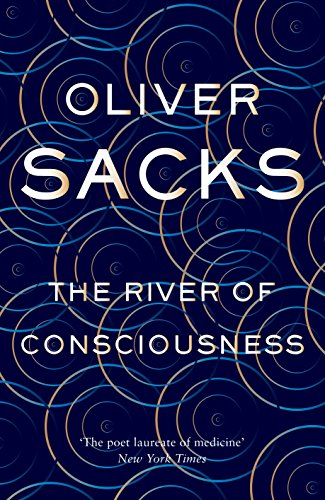 Imagen de archivo de The River of Consciousness a la venta por Blackwell's