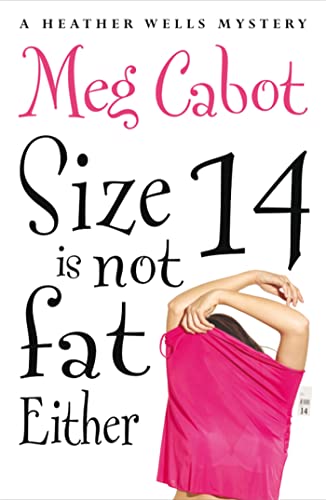 Beispielbild fr Size 14 is Not Fat Either (Heather Wells, 2) zum Verkauf von AwesomeBooks