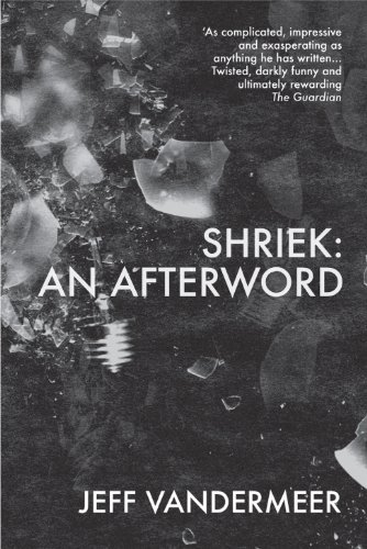 9781447265313: Shriek: An Afterword (Ambergris)