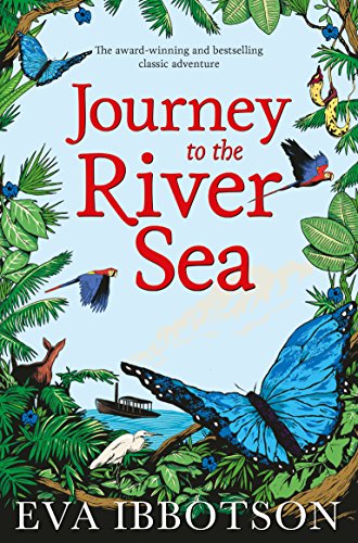 9781447265689: Journey To The River Sea: Eva Ibbotson