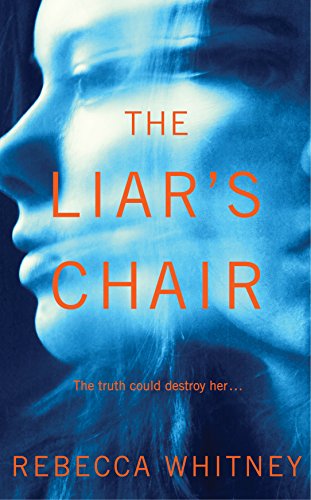 Stock image for The Liar's Chair for sale by Better World Books: West