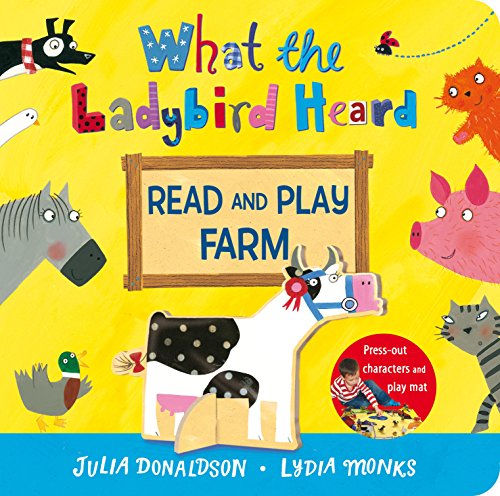 9781447266051: What the Ladybird Heard Read and Play Farm