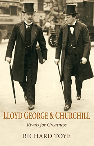 Stock image for Lloyd George and Churchill: Rivals for Greatness for sale by WorldofBooks