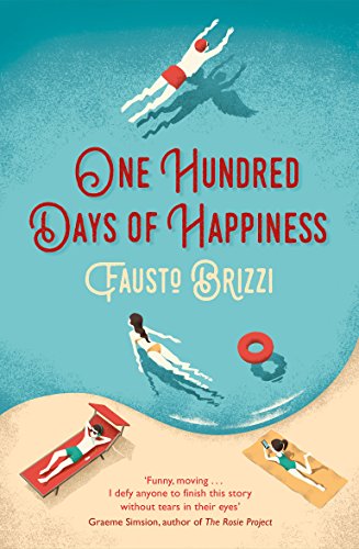 Beispielbild fr One Hundred Days of Happiness zum Verkauf von WorldofBooks