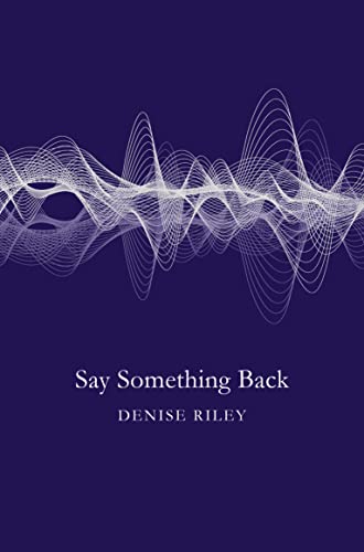 Stock image for Say Something Back for sale by Blackwell's