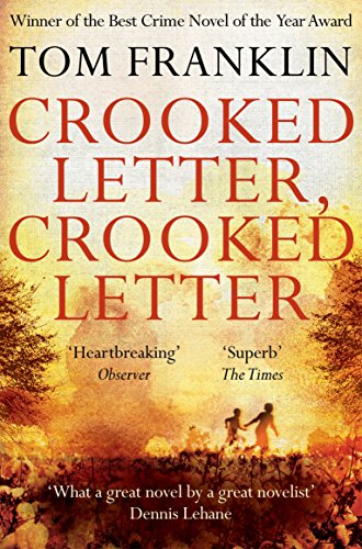 Beispielbild fr Crooked Letter, Crooked Letter zum Verkauf von Blackwell's