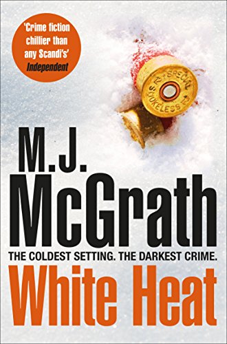 9781447271956: White Heat (The Edie Kiglatuk Arctic Crime Series, 1)