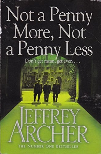 Stock image for Not a Penny More Not a Penny Less for sale by Big Bill's Books