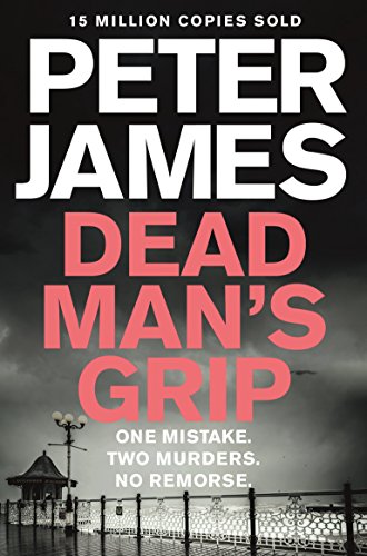 9781447272618: Dead Man's Grip (Roy Grace)