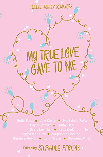 Imagen de archivo de My True Love Gave to Me a la venta por WorldofBooks