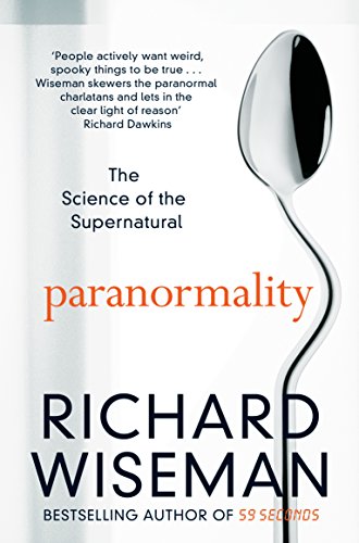 9781447273394: Paranormality: The Science of the Supernatural