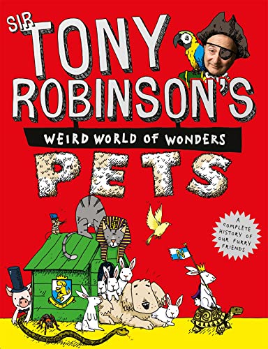 Stock image for Pets (Sir Tony Robinson's Weird World of Wonders) for sale by AwesomeBooks