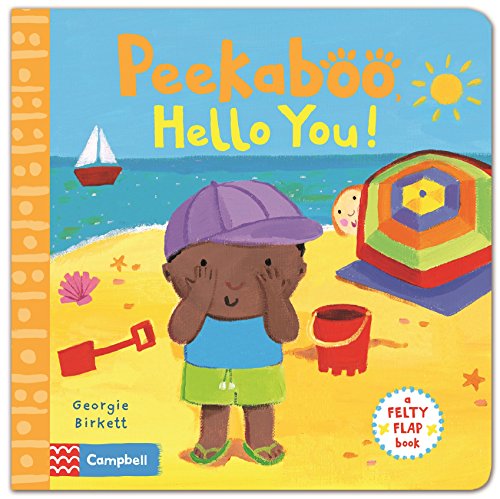 Beispielbild fr Felty Flaps: Peekaboo, Hello You! : A Felty Flap Book zum Verkauf von Better World Books