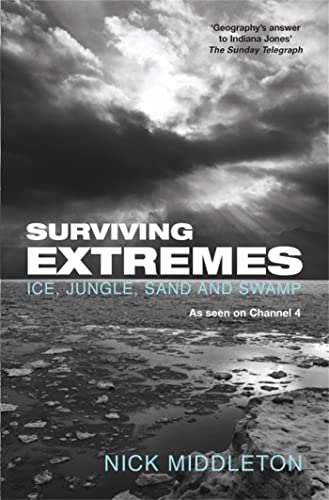 Imagen de archivo de Surviving Extremes: Ice, Jungle, Sand and Swamp a la venta por GF Books, Inc.