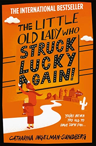 9781447274902: The Little Old Lady Who Struck Lucky Again!