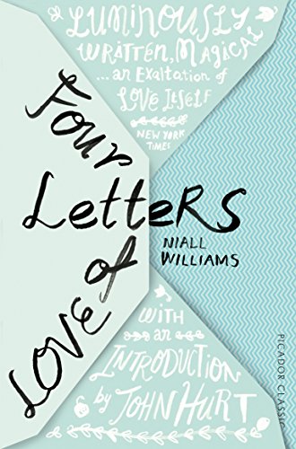 9781447275107: Four Letters Of Love: Picador Classic