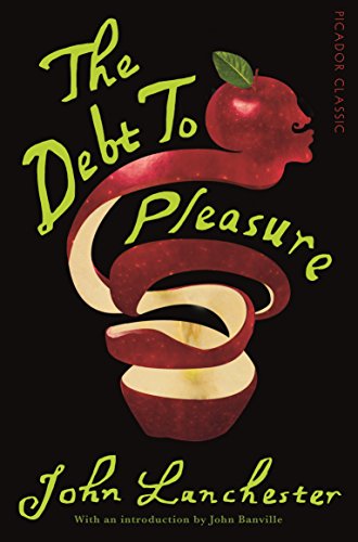 Imagen de archivo de The Debt to Pleasure a la venta por Better World Books