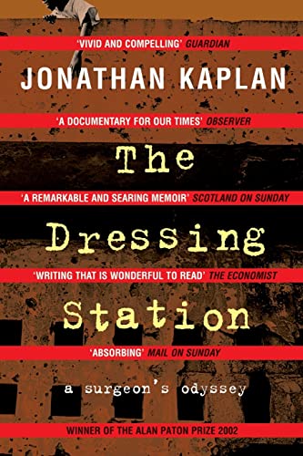 Beispielbild fr The Dressing Station: A Surgeon's Odyssey zum Verkauf von WorldofBooks