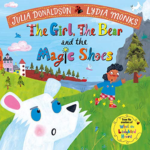 Stock image for The Girl, the Bear and the Magic Shoes for sale by Hippo Books