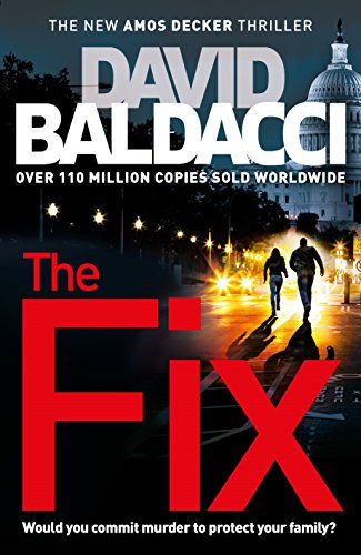 Stock image for The Fix: an Amos Decker Novel 3 for sale by Better World Books: West