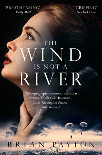 Stock image for The Wind is Not a River for sale by Learnearly Books