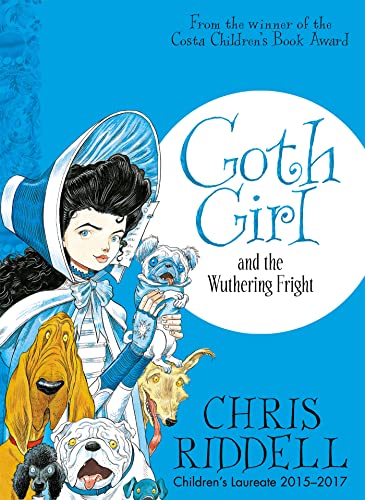 9781447277910: Goth Girl and the Wuthering Fright: 3