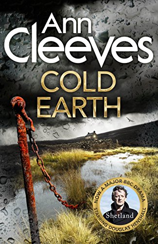 Beispielbild fr Cold Earth (Shetland) zum Verkauf von ThriftBooks-Atlanta