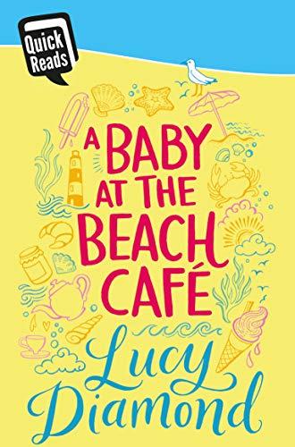 Stock image for A Baby at the Beach Cafe for sale by WorldofBooks